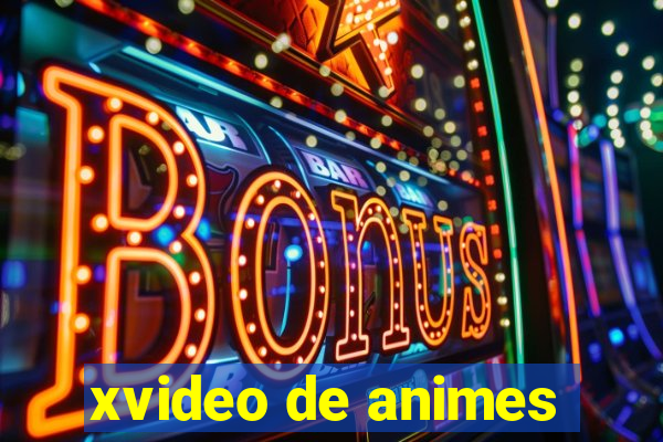 xvideo de animes